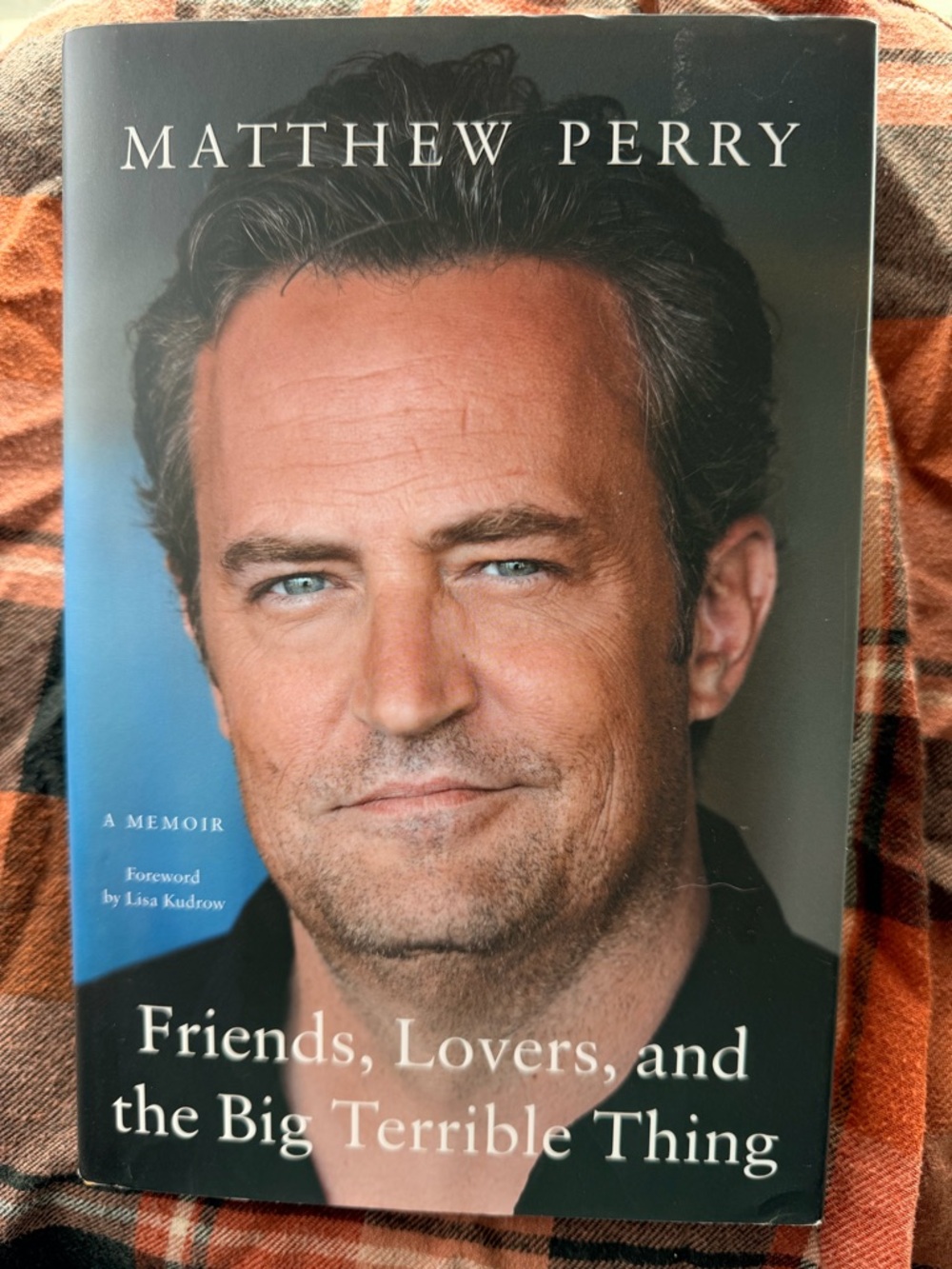 Matthew Perry - Friends, Lovers, and the Big Terrible Thing (Hardcover)